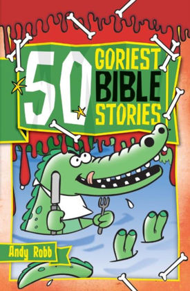 Picture of 50 Goriest bible stories