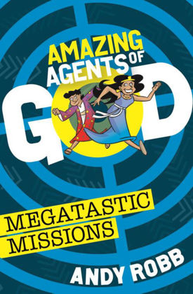 Picture of Megatastic missions (Amazing agents of God)