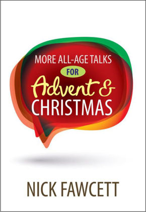 Picture of More all-age talks for advent and Christ