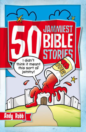 Picture of 50 Jammiest bible stories