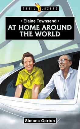 Picture of Elaine Townsend - At home around the world (Trailblazer)