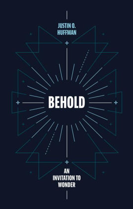 Picture of Behold - an invitation to wonder