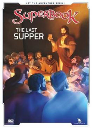 Picture of Superbook: The Last Supper