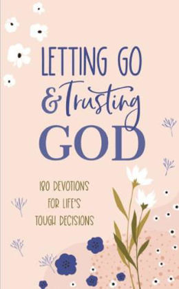 Picture of Letting go and trusting God