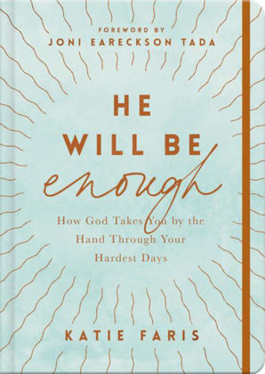 Picture of He Will Be Enough