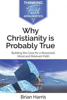 Picture of Why Christianity is probably true