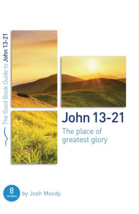 Picture of John 13-21 (Good book guide)