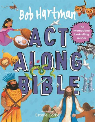 Picture of Bob Hartman's Act along bible