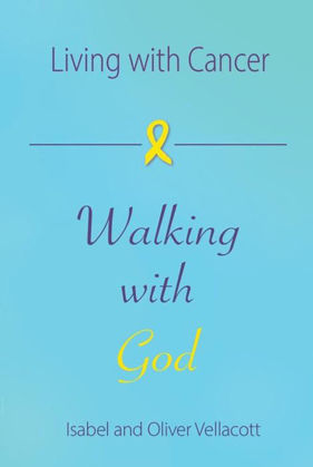 Picture of Living with cancer and walking with God