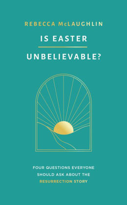 Picture of Is Easter unbelievable?