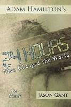 Picture of 24 hours that changed the world (Youth)