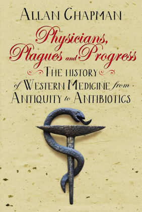 Picture of Physicians, plagues and progress