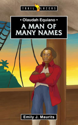 Picture of Olaudah Equiano - A man of many names (Trailblazer)