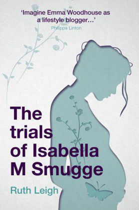 Picture of Trials of Isabella M Smugge The