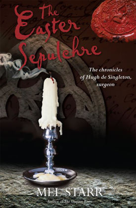 Picture of Easter Sepulchre The (The Chronicles of Hugh de Singleton, Surgeon #13)