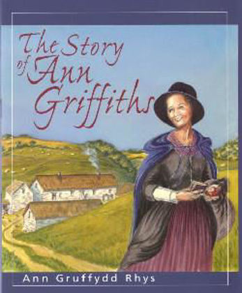 Picture of Story of Ann Griffiths