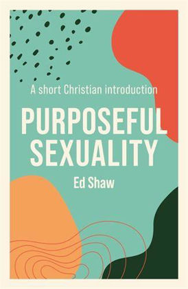 Picture of Purposeful Sexuality