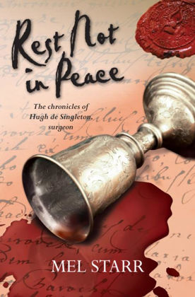 Picture of Rest not in peace (The Chronicles of Hugh de Singleton, Surgeon #6)