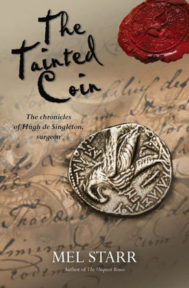 Picture of Tainted coin The (The Chronicles of Hugh de Singleton, Surgeon #5)