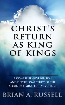 Picture of Christ's return as king of kings