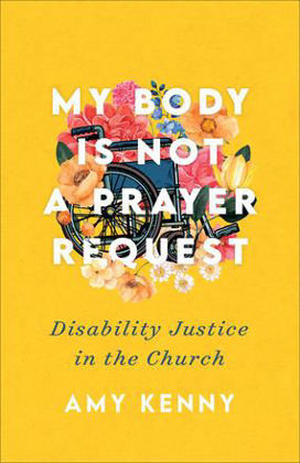 Picture of My body is not a prayer request