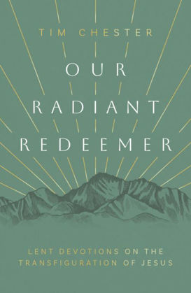 Picture of Our radiant redeemer