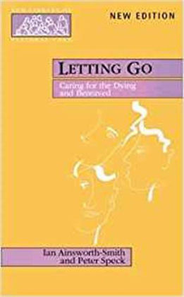 Picture of Letting go - Caring for the dying and bereaved