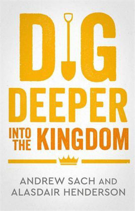 Picture of Dig deeper into the kingdom