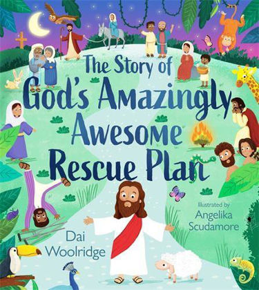 Picture of Story of God's amazingly awesome rescue plan The