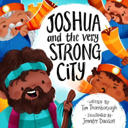 Picture of Joshua and the very strong city (Very best bible stories)